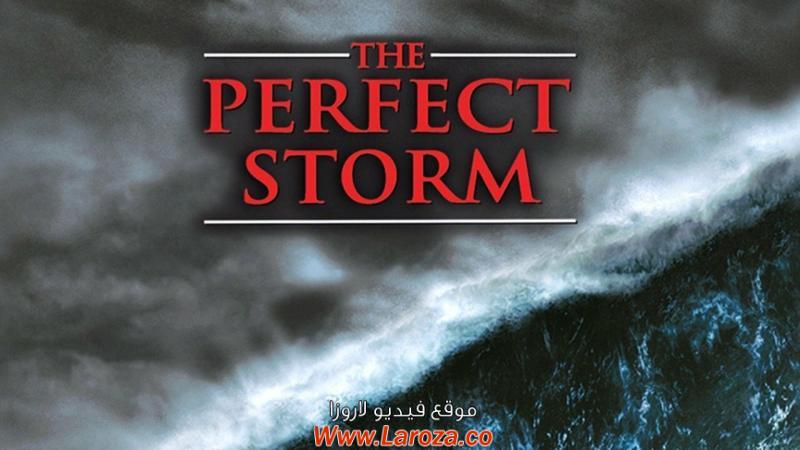 فيلم The Perfect Storm 2000 مترجم HD اون لاين