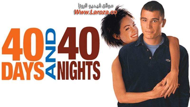 فيلم 40 Days and 40 Nights 2002 مترجم HD اون لاين