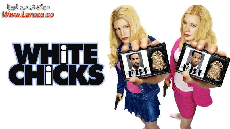 فيلم White Chicks 2004 مترجم HD اون لاين