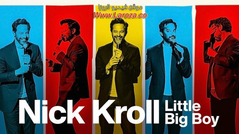 فيلم Nick Kroll: Little Big Boy 2022 مترجم HD اون لاين
