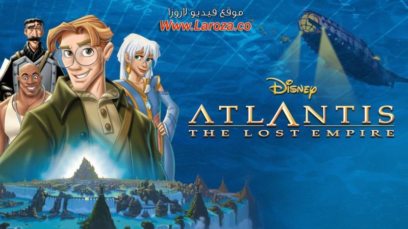فيلم Atlantis The Lost Empire 2001 مترجم HD اون لاين
