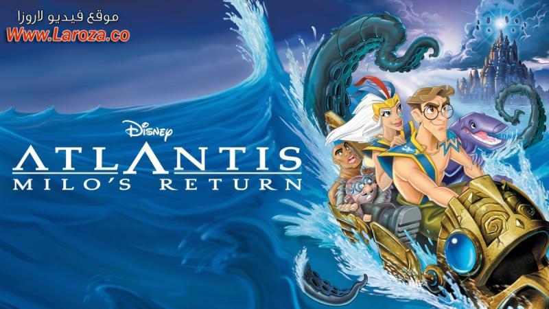 فيلم Atlantis 2 Milo’s Return 2003 مدبلج HD اون لاين